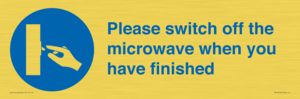 Please switch off the microwave when you have finished
